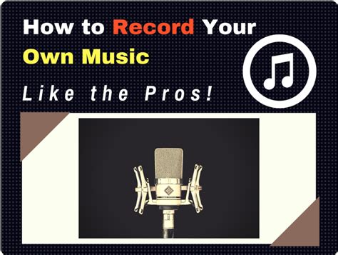 how to record your own music